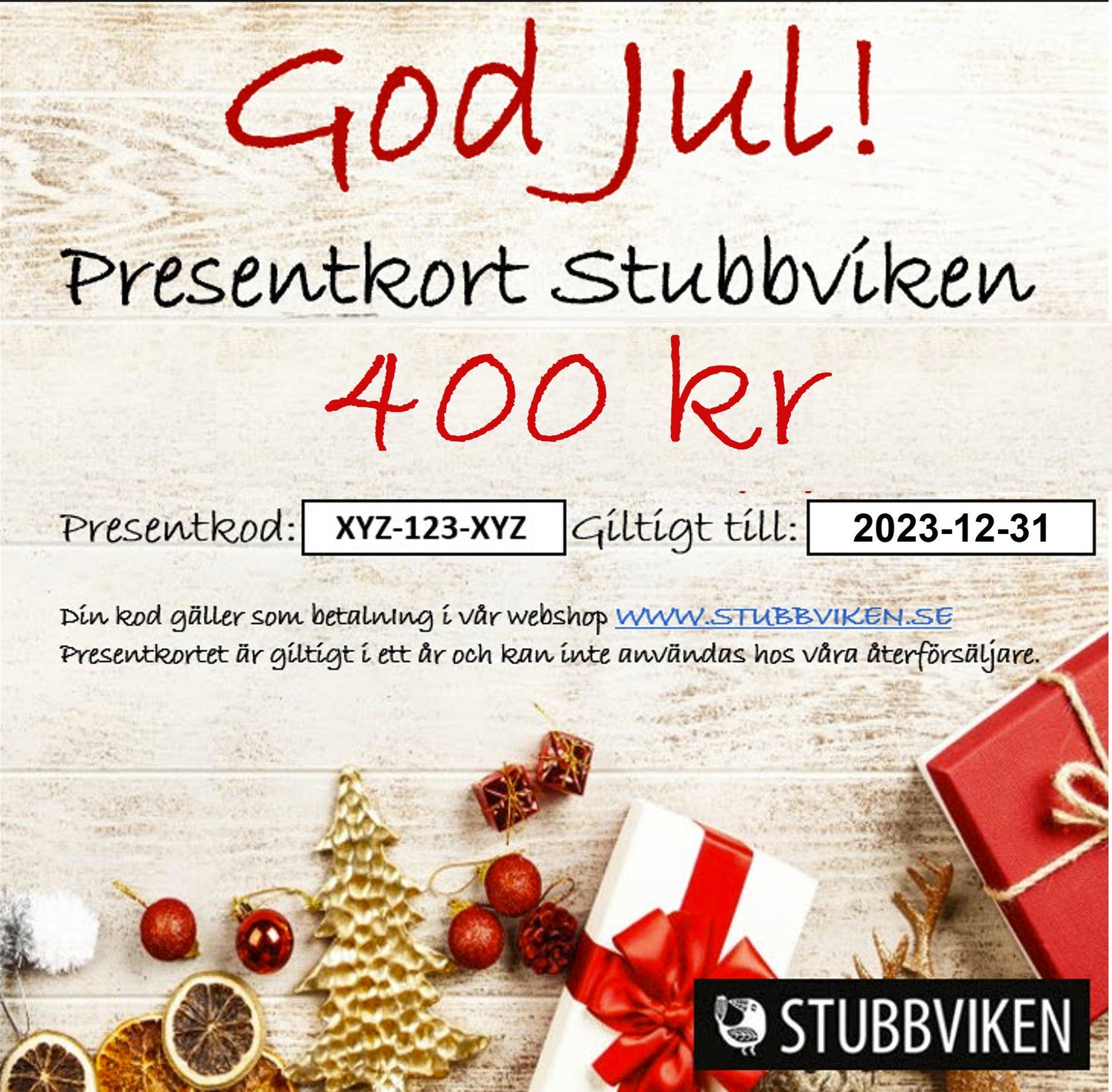 Presentkort Stubbviken - Skickas till köparens e-mail adress