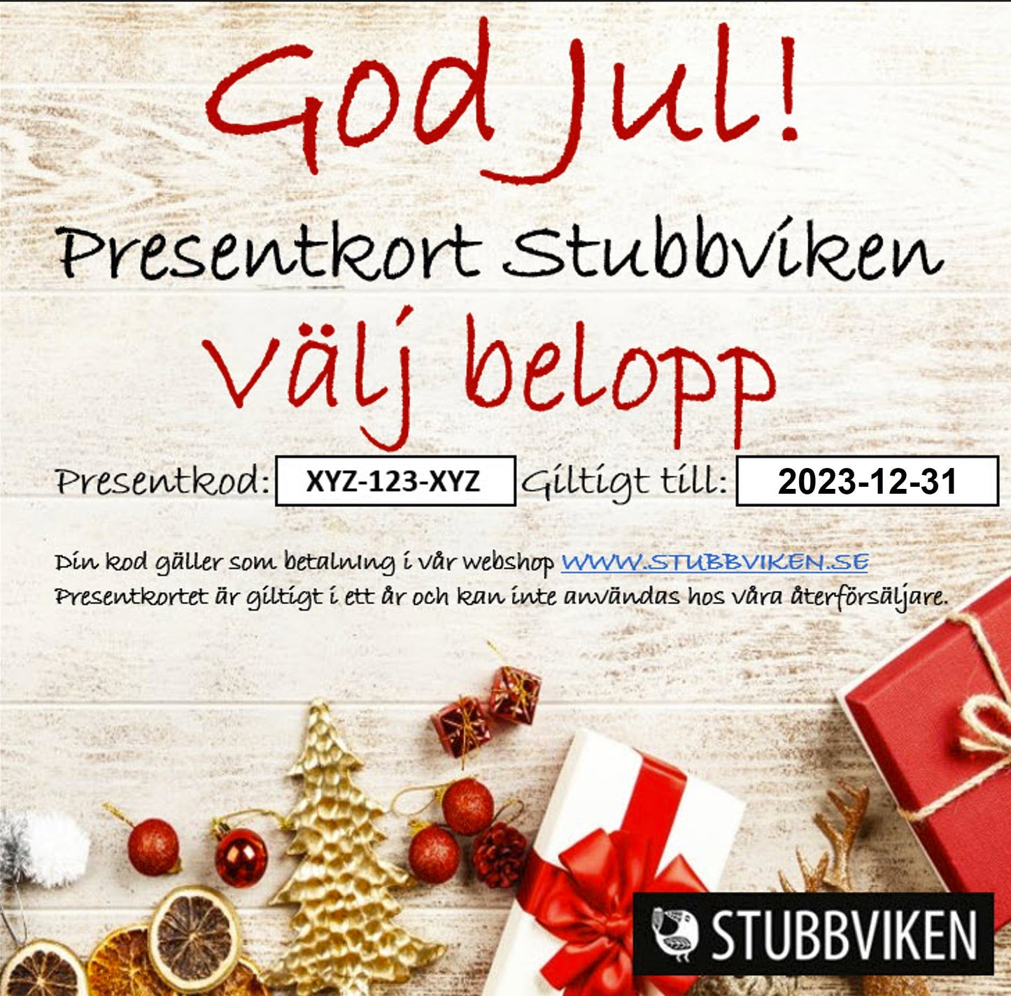 Presentkort Stubbviken - Skickas till köparens e-mail adress